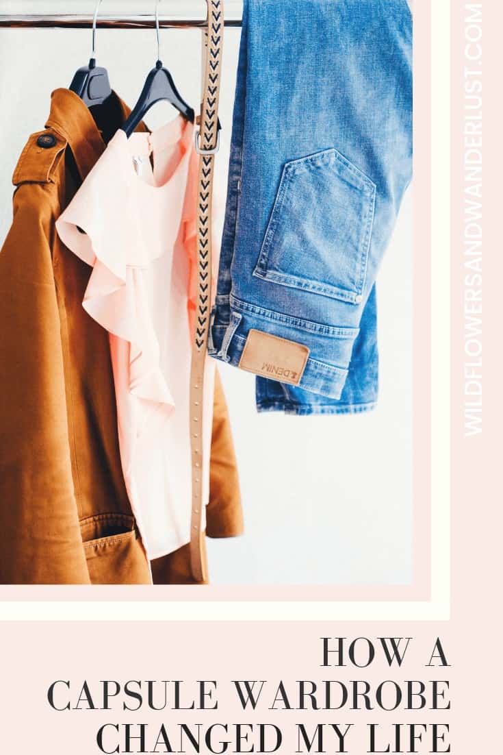 The Capsule Wardrobe benefits my mornings by making them so much easier and  it changed how my whole day works | WildflowersAndWanderlust.com