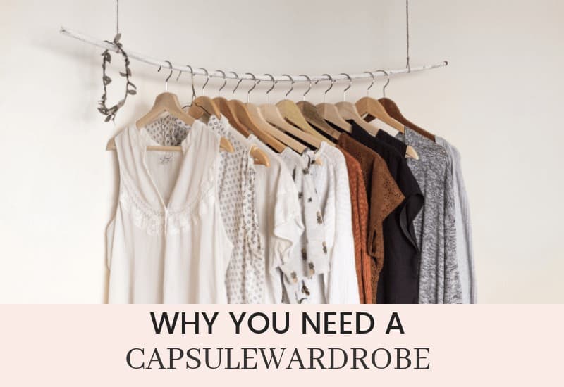 Amazing Capsule Wardrobe Benefits You’ll Love