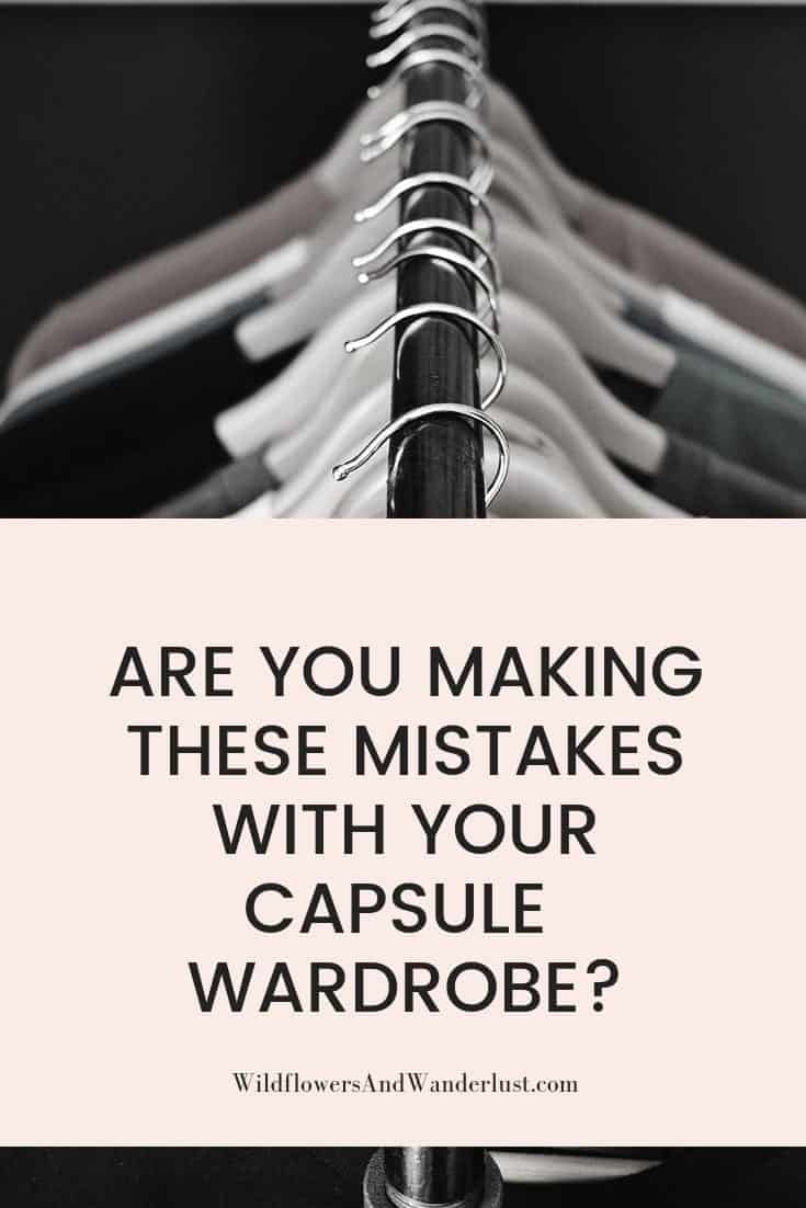 capsule wardrobe mistakes
